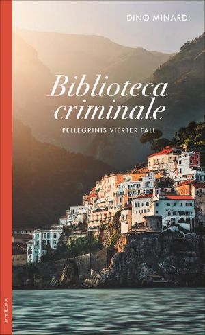 [Pellegrini 04] • Biblioteca criminale